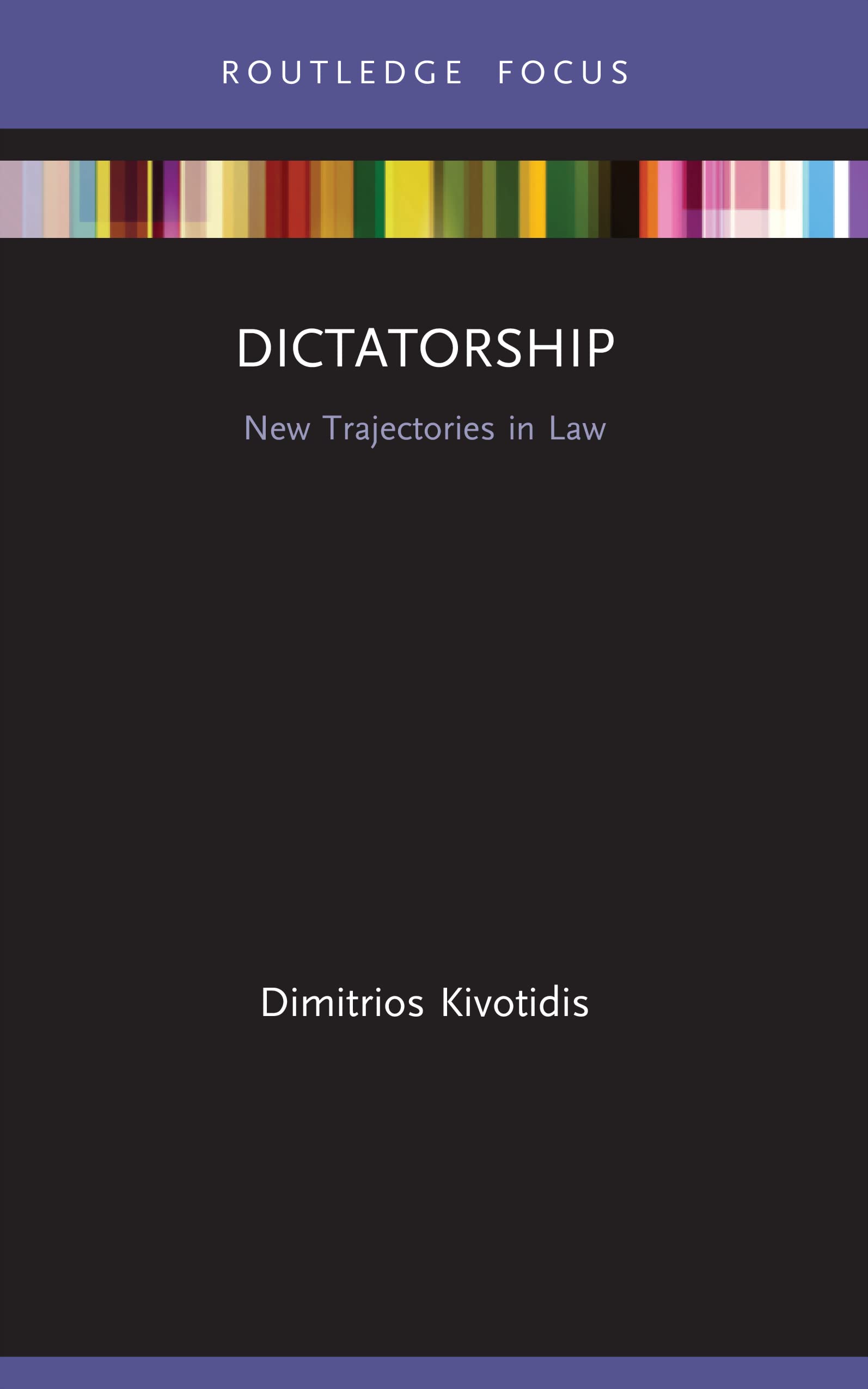 Dictatorship by Dimitrios Kivotidis PAPERBACK 9780367703783