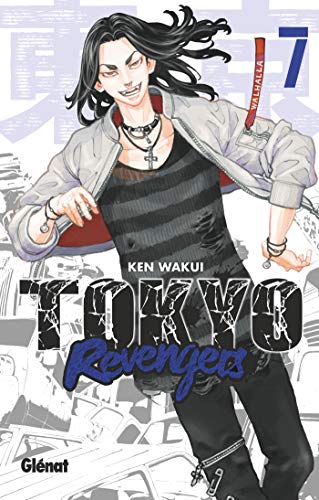 Tokyo Revengers - Tome 07 (Tokyo Revengers (7))