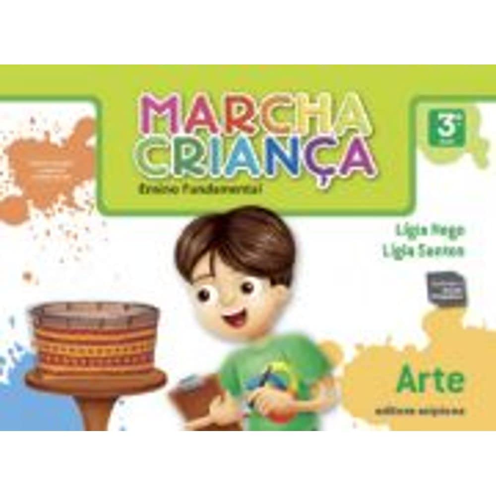 Marcha Criança: Arte (3º Série)