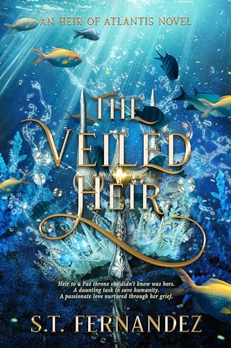 The Veiled Heir (The Heir of Atlantis series Book 1)
