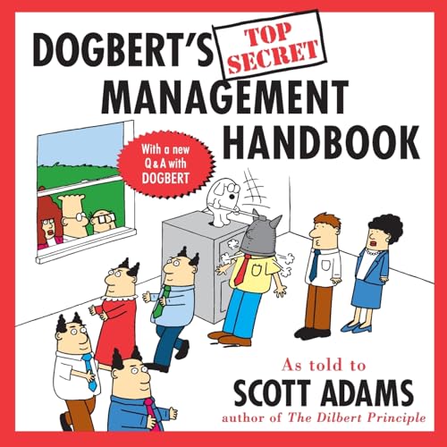 Image of Dogbert's Top Secret Management Handbook: A Machiavellian Manifesto―Illustrated with Comic Strips for Bosses and Cubicle Dwellers