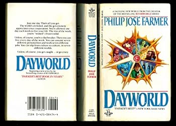 Dayworld - Book #1 of the Dayworld