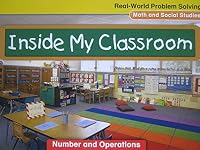 Real-World Problem Solving Library Grade K Inside My Classroom, Number and Operations, GR B, Benchmark 2 0021008426 Book Cover
