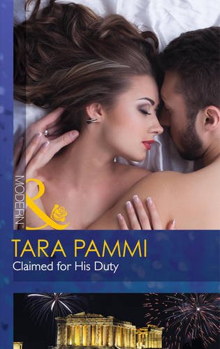 Claimed for His Duty (Greek Tycoons Tamed, Book 1) (Mills & Boon Modern)