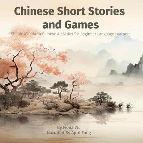 Chinese Short Stories and Games by Fiona Wu episode artwork