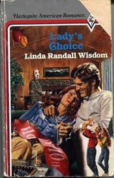 Paperback Lady's Choice (Harlequin American Romance #284) Book