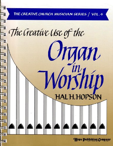 Creative Use of the Organ