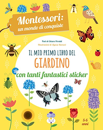 Il mio primo libro del giardino. 5-6 anni
