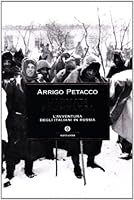 L'armata scomparsa: L'avventura degli italiani in Russia 8804595876 Book Cover
