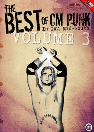 Best of cm punk in iwa mid-south wrestling volume three…