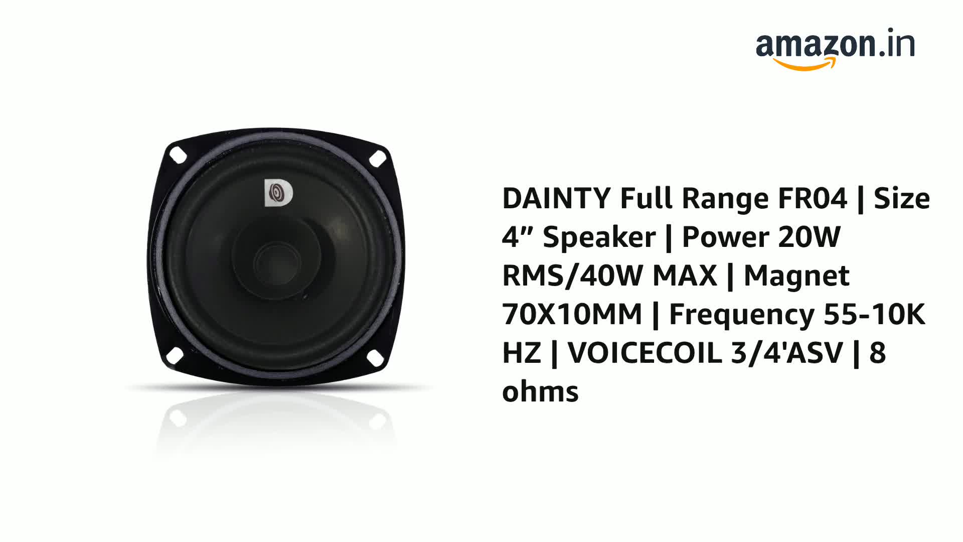 DAINTY Full Range FR04 | Size 4” Speaker | Power 20W RMS/40W MAX
