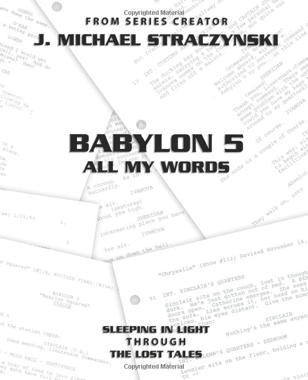 Babylon 5 All My Words Volume 11: Sleeping in Light through The Lost Tales