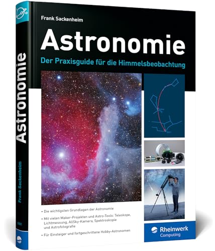 Astronomie: So geht Hobby-Astronomie heute!