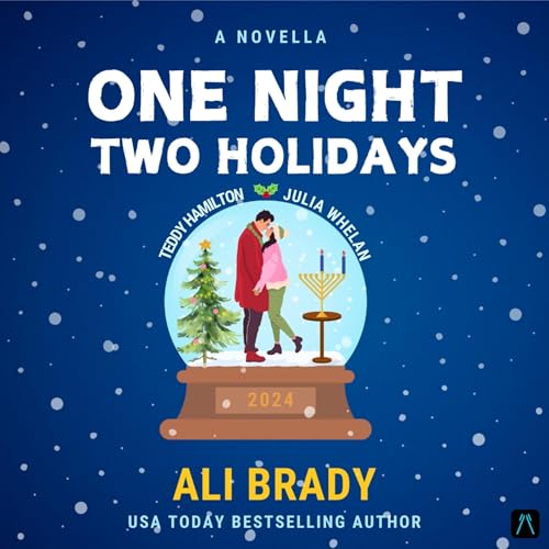 One Night, Two Holidays by Ali Brady episode artwork