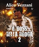 Il boss della droga 2