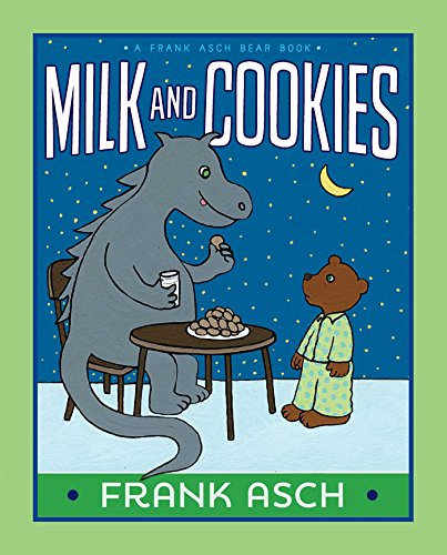 wood stove dragon - Milk and Cookies (A Frank Asch Bear Book)