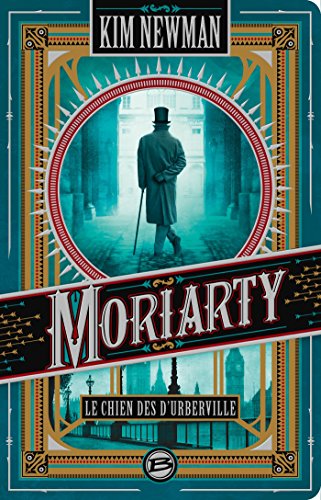 Télécharger Moriarty : Le Chien des d'Urberville PDF
