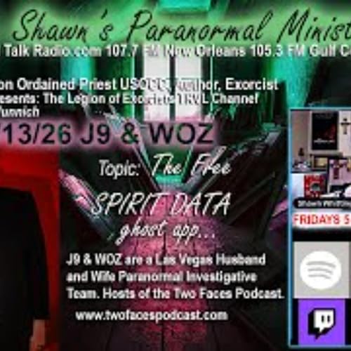Fr_ Shawn_s Paranormal Ministry - Spirit Date App with J9 and Woz