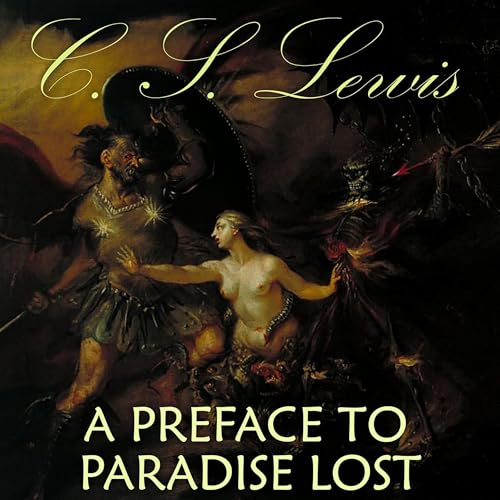 A Preface to Paradise Lost by C. S. Lewis episode artwork