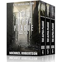 The Alpha Plague - Books 4 - 6