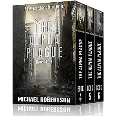 The Alpha Plague - Books 4 - 6