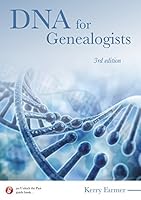 DNA for Genealogists - 3rd Edition 1925323102 Book Cover