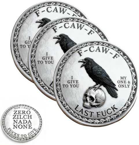 The F-CAW-F Coin — for Those Who Laugh at Life and Give Zero F*CKS! Funny Raven Challenge Coin,Black Raven Last Fuck Coin,Funny Novelty Joke Coins,Adult Humor Gift for Friends(3PCS)