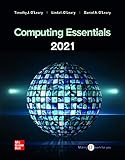 Loose Leaf for Computing Essentials 2021