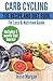 Carb Cycling: The Recipe and Diet Book: Fat Loss & Nutrition Guide