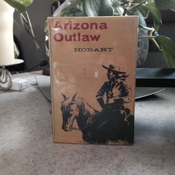 Hardcover Arizona Outlaw Book