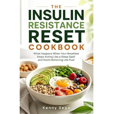 The Insulin Resistance Reset Cookbook