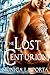 The Lost Centurion (The Immortals) (Volume 1)