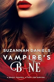 Vampire's Bane - Book #1 of the Vampire's Bane