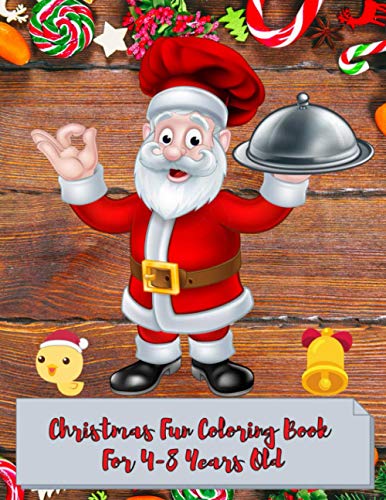 Christmas Fun Coloring Book For 4-8 Years Old: Large Print Collection Of Coloring Pages For Easy Beautiful Santa Claus & More Christmas Element’s ... New Year Lovers Boys & Kids Paperback’s image 2