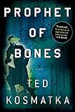 Prophet of Bones: A Novel