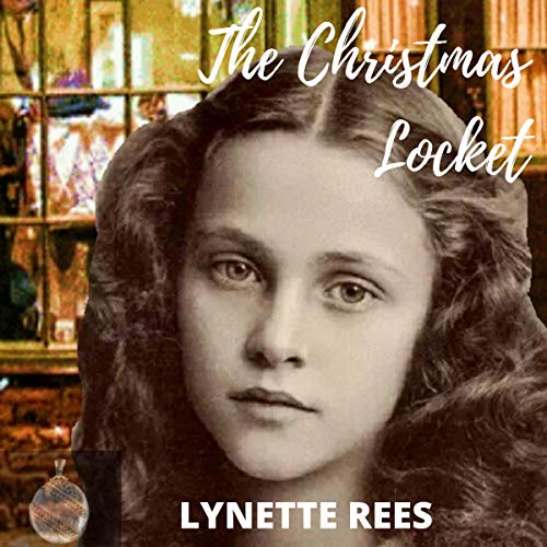 The Christmas Locket Rags to Riches, Book 2 (Audible Audio Edition) Rees