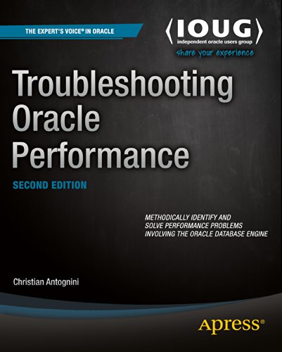 Télécharger Troubleshooting Oracle Performance (English Edition) PDF