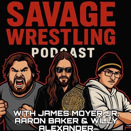 『Savage Wrestling Podcast』のカバーアート