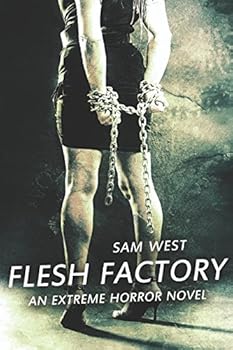 Paperback Flesh Factory: An Extreme Horror Novel Book