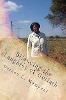 Silencing the Laughter of Goliath 1511566191 Book Cover