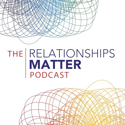 『Episode 9 - John Hilbrich - Relationships Matter』のカバーアート