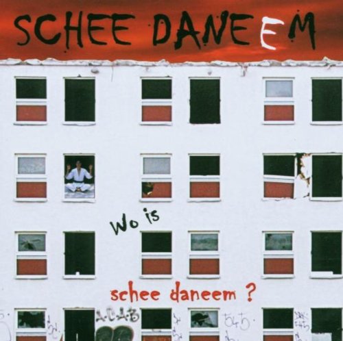 Wo Is Schee Daneem?
