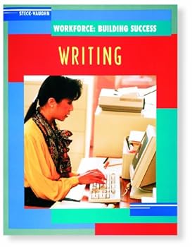 Paperback Steck-Vaughn Workforce: Building Success: Student Workbook Writing Book