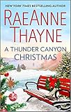 A Thunder Canyon Christmas: A Cowboy Holiday Romance – A Sweet Second Chance Contemporary Western Story