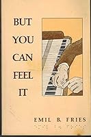 But You Can Feel It 0832303542 Book Cover