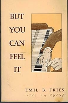 Paperback But You Can Feel It Book