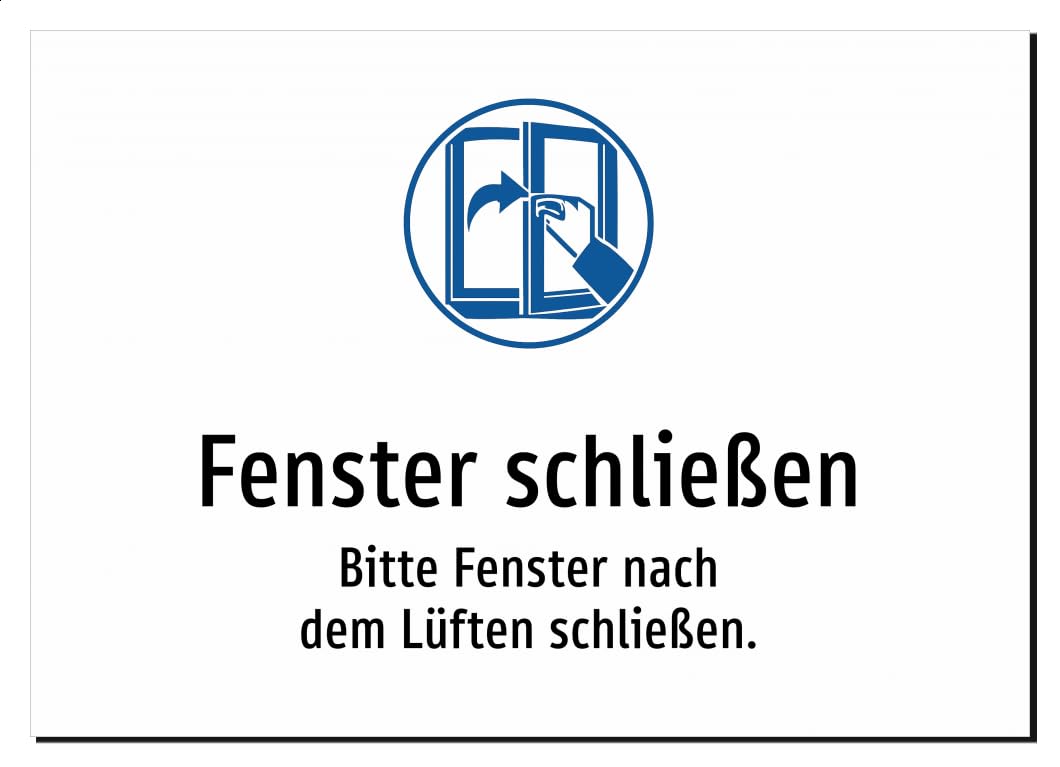 Fenster schließen - Bitte Fenster nach dem Lüften schließen. – Aluminiumschild A3: 420x297mm – Mit Grafik und Text