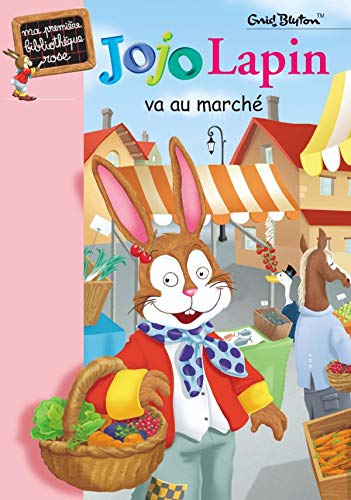 Jojo lapin va au marché