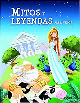 Hardcover Mitos y Leyendas para Niños [Spanish] Book