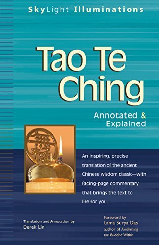 Tao Te Ching (SkyLight Illuminations) by Lao Tzu, Derek Lin Annotated edition [Paperback(2006)] Paperback – January 1, 1994